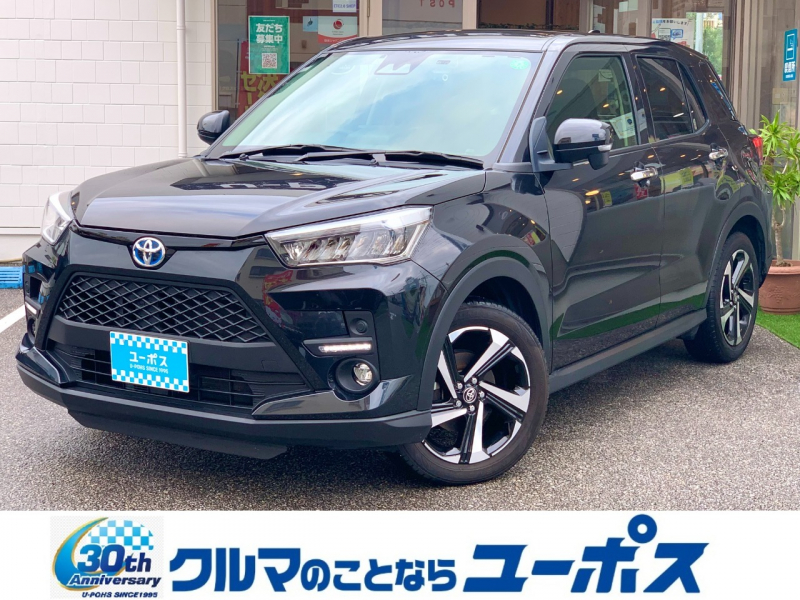 トヨタ ライズ ハイブリッド　Z　OP10年保証対象車　前後ドライブレコーダー　ビルトインETC車載器（ETC2．0）　コーナーセンサー　純正ナビ　LEDライト　バックカメラ　純正17インチアルミホイール